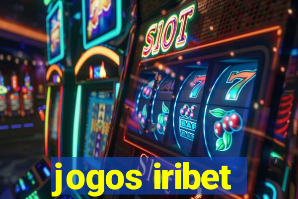 jogos iribet